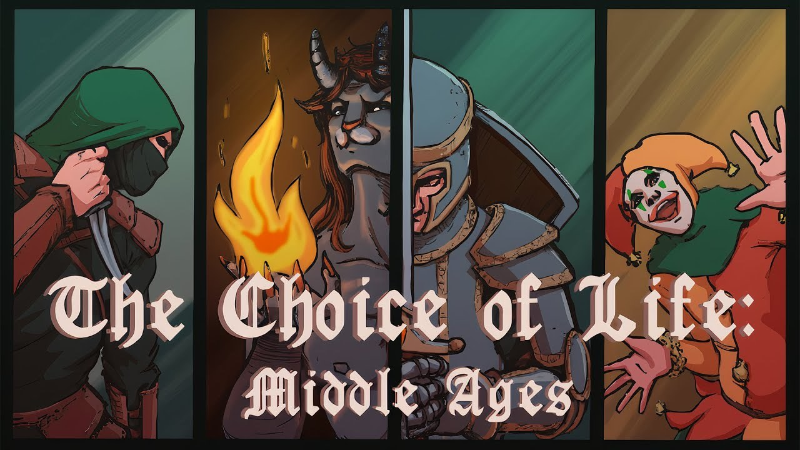 Choice of Life: Middle Ages - The Choice of Life: Middle Ages has been released on mobile platforms! - Steam News