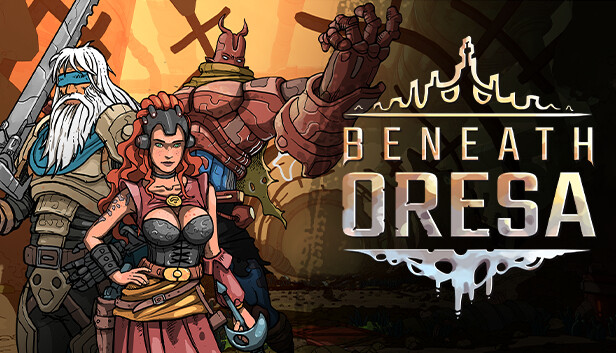 Beneath Oresa on Steam